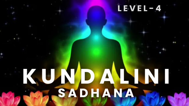 Kundalini Sadhana – Advanced